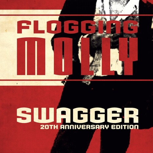 Flogging Molly - Swagger (20th Anniversary) Boxset