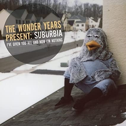 The Wonder Years -  Suburbia I've Given You All and Now I'm Nothing (Colored)