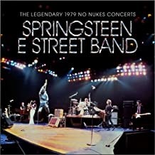 Bruce Springsteen - The Legendary 1979 No Nukes Concerts