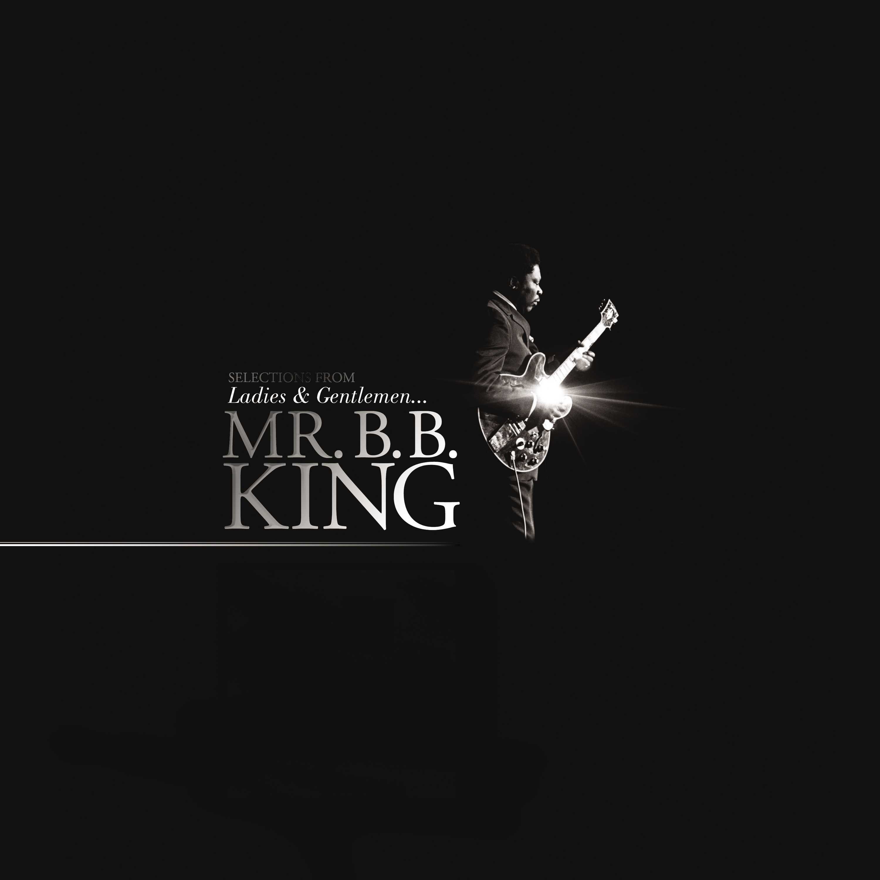 B.B. King - Ladies And Gentlemen…Mr. B.B. King  2XLP