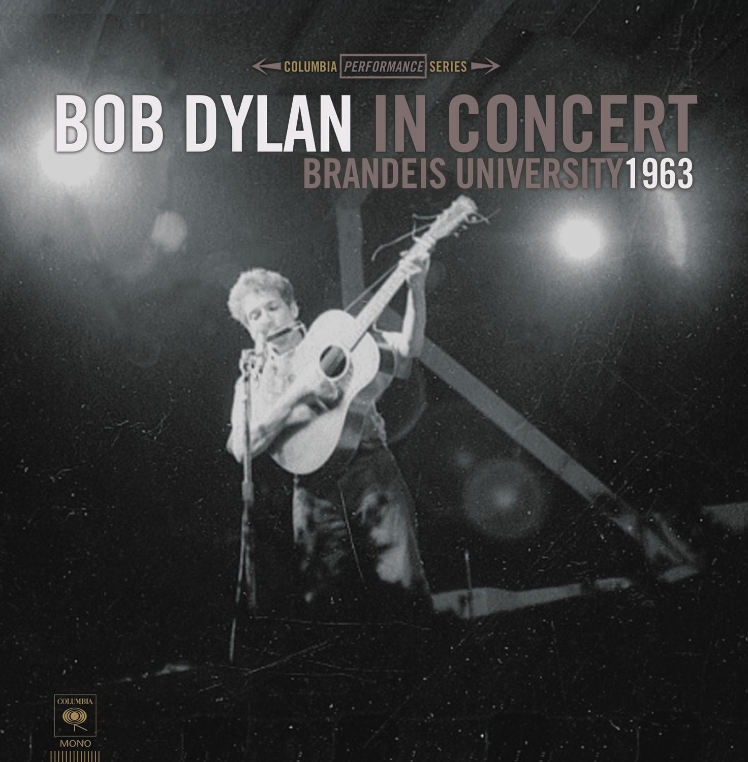Bob Dylan - Bob Dylan In Concert: Brandeis University 1963 LP