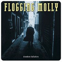 Flogging Molly - Drunken Lullabies LP
