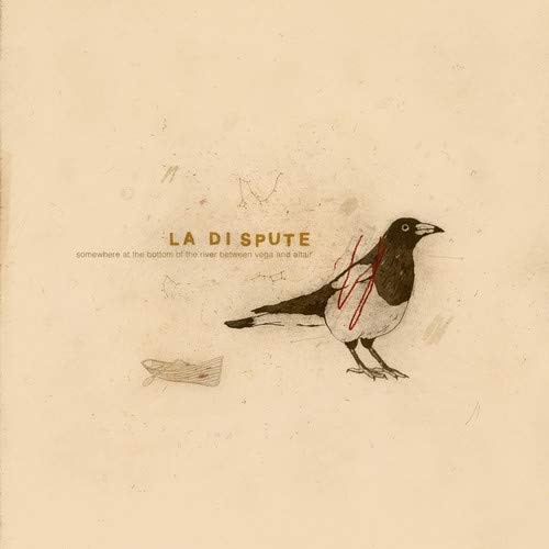 La Dispute - Somewhere at the Bottom of the River Between Vega and Altair 2XLP