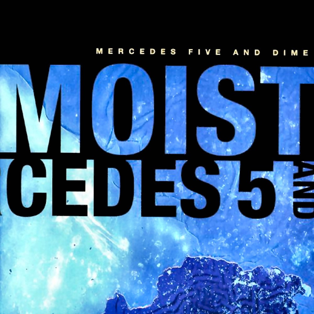 Moist - Mercedes Five & Dime (Import) Vinyl LP