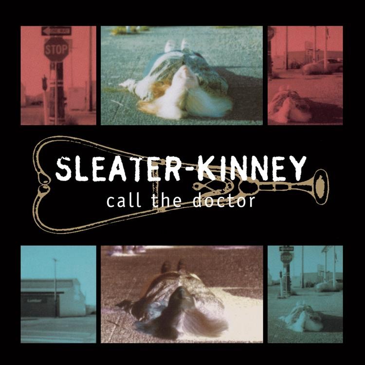Sleater-Kinney - Call the Doctor LP