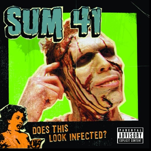 Sum 41 Does This Look Infected Vinyl