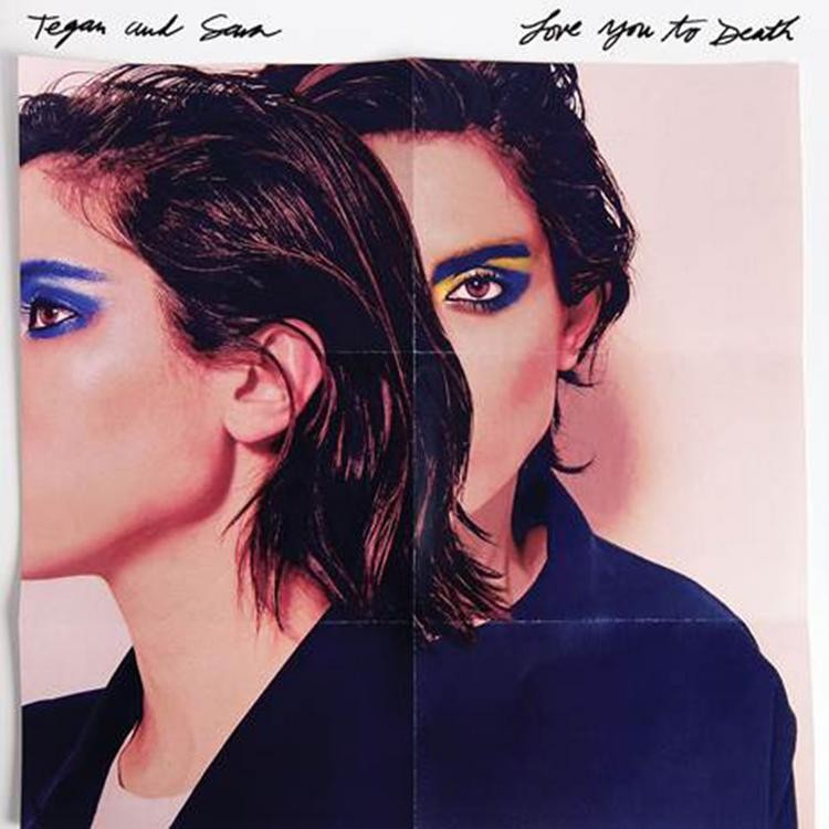 Tegan And Sara - Love You to Death LP