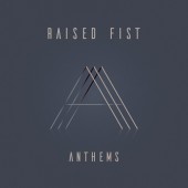 Raised Fist - Anthems (Clear) Vinyl LP