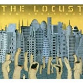 The Locust -  New Erections