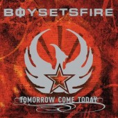 BoySetsFire - Tomorrow Come Today Vinyl LP