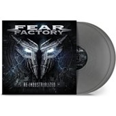 Fear Factory -  Re-Industrialized (Silver)