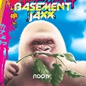 Basement Jaxx - Rooty (Colored)