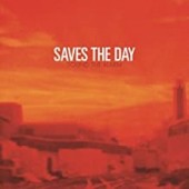 Saves the Day -  Sound The Alarm (Limited)