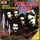 Powerman 5000 - Tonight The Stars Revolt (Colored)