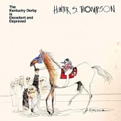 Hunter S. Thompson - The Kentucky Derby Is Decadent & Depraved (Brown)