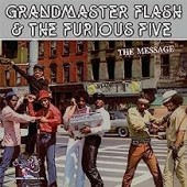 Grandmaster Flash & the Furious Five - The Message (Colored)