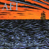 AFI - Black Sails In The Sunset  LP