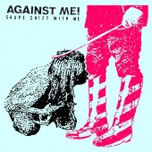 Against Me! - Shape Shift With Me 2XLP