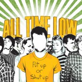 All Time Low - Put Up Or Shut Up LP