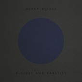 Beach House - B-Sides and Rarities LP