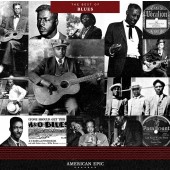 Various Artists - American Epic: The Best of Blues 