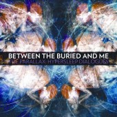 Between The Buried And Me - Hypersleep Dialogues EP