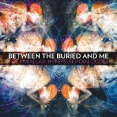 Between the Buried and Me - The Parallax: Hypersleep Dialogs LP