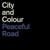 City and Colour - Peaceful Road/Rain 7" EP