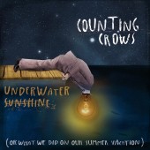 Counting Crows - Underwater Sunshine (Or What We Did On Our Summer Vacation) 2XLP