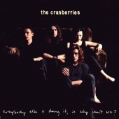 The Cranberries - Everybody Else Is Doing It, So Why Can’t We? Vinyl LP