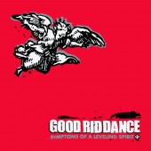 Good Riddance - Symptoms Of A Leveling Spirit LP
