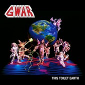 Gwar - This Toilet Earth vinyl LP