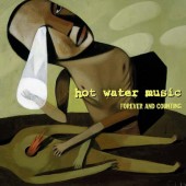 Hot Water Music - Forever And Counting LP