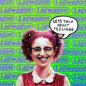 Lagwagon - Let's Talk About Feelings 2XLP (Reissue)