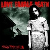 Love Equals Death - Nightmerica LP