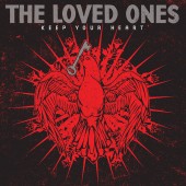 Loved Ones - Keep Your Heart LP