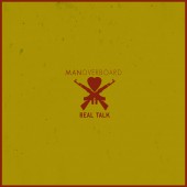 Man Overboard - Real Talk LP