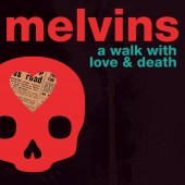 Melvins - A Walk with Love and Death LP