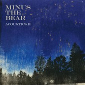 Minus The Bear - Acoustics II LP