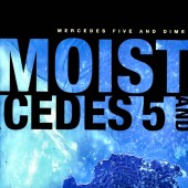 Moist - Mercedes Five & Dime (Import) Vinyl LP