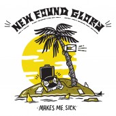 New Found Glory - Makes Me Sick LP