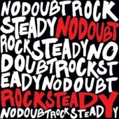 No Doubt - Rock Steady 2XLP