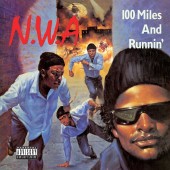 N.W.A. - 100 Miles And Runnin' EP