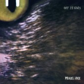 Pearl Jam - Off He Goes / Dead Man EP