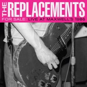 The Replacements - For Sale: Live At Maxwell's 1986 2XLP