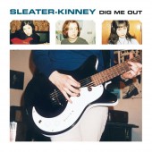 Sleater-Kinney - Dig Me Out LP