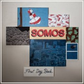 Somos - First Day Back LP 