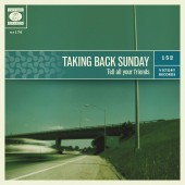 Taking Back Sunday - Tell All Your Friends LP