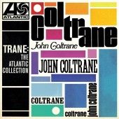 John Coltrane - Trane: The Atlantic Collection (Remastered Version) LP