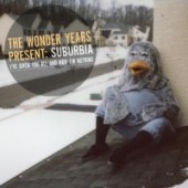 The Wonder Years - Suburbia I've Give You All And Now I'm Nothing LP